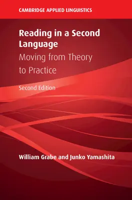 Leggere in una seconda lingua: Passare dalla teoria alla pratica - Reading in a Second Language: Moving from Theory to Practice