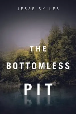 Il pozzo senza fondo - The Bottomless Pit