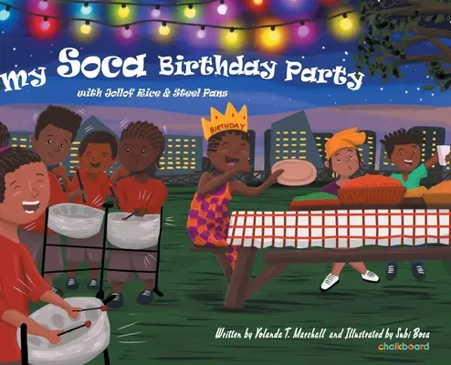 La mia festa di compleanno dell'Isonzo: Con riso Jollof e pentole d'acciaio - My Soca Birthday Party: With Jollof Rice & Steel Pans
