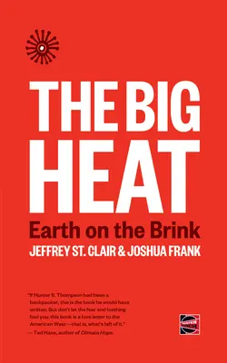 Il grande caldo: La Terra sull'orlo del baratro - The Big Heat: Earth on the Brink