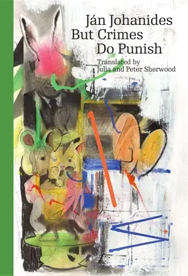 Ma il crimine punisce - But Crime Does Punish