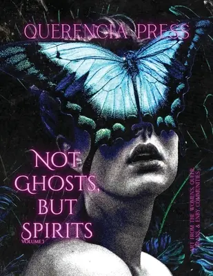 Non fantasmi, ma spiriti I - Not Ghosts, But Spirits I