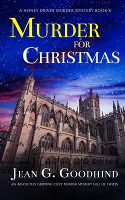 MURDER FOR CHRISTMAS un giallo accogliente assolutamente avvincente e pieno di colpi di scena - MURDER FOR CHRISTMAS an absolutely gripping cozy murder mystery full of twists