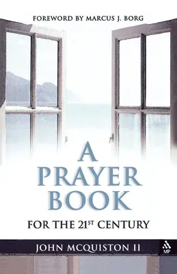 Un libro di preghiere per il ventunesimo secolo - A Prayer Book for the Twenty-First Century