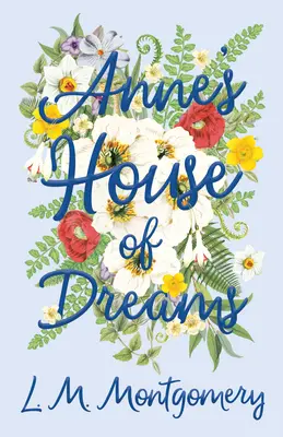 La casa dei sogni di Anne - Anne's House of Dreams