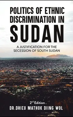 La politica della discriminazione etnica in Sudan - Politics of Ethnic Discrimination in Sudan