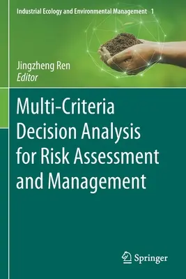 Analisi decisionale multi-criteriale per la valutazione e la gestione dei rischi - Multi-Criteria Decision Analysis for Risk Assessment and Management