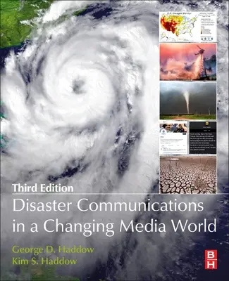 Le comunicazioni sui disastri in un mondo mediatico in evoluzione - Disaster Communications in a Changing Media World