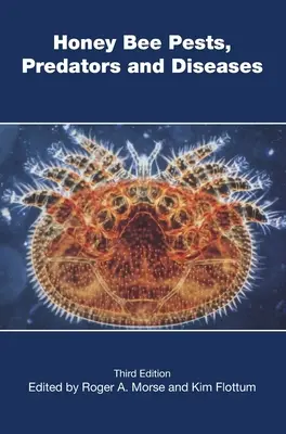 Parassiti, predatori e malattie delle api da miele - Honey Bee Pests, Predators, and Diseases
