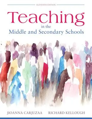 Insegnare nelle scuole medie e secondarie, Etext Pearson con versione a fogli mobili - Pacchetto di schede di accesso - Teaching in the Middle and Secondary Schools, Pearson Etext with Loose-Leaf Version -- Access Card Package