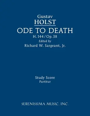 Ode alla morte, H.144: Partitura di studio - Ode to Death, H.144: Study score