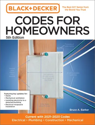 Black and Decker Codes for Homeowners 5a edizione: Attuale con i codici 2021-2023 - Elettrico - Idraulico - Edile - Meccanico - Black and Decker Codes for Homeowners 5th Edition: Current with 2021-2023 Codes - Electrical - Plumbing - Construction - Mechanical