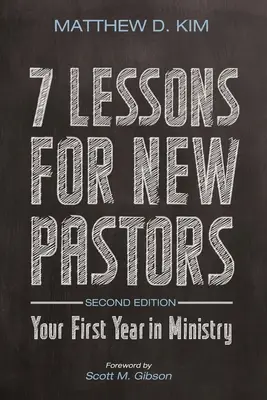 7 lezioni per nuovi pastori, seconda edizione - 7 Lessons for New Pastors, Second Edition