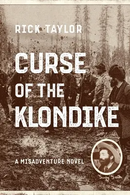 La maledizione del Klondike - Curse of the Klondike