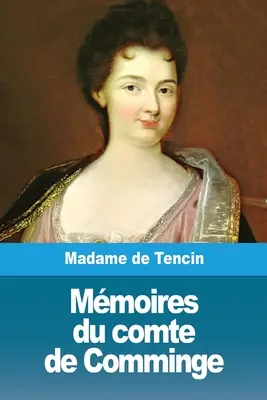 Memorie del conte di Comminge - Mmoires du comte de Comminge