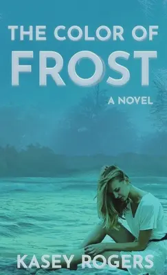 Il colore del gelo - The Color of Frost