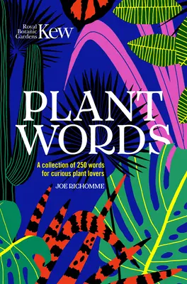 Parole di piante: 250 termini per gli amanti delle piante - Plant Words: 250 Terms for Plant Lovers