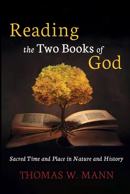 Leggere i due libri di Dio - Reading the Two Books of God