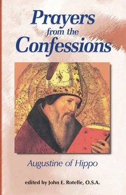Preghiere dalle Confessioni - Prayers from the Confessions