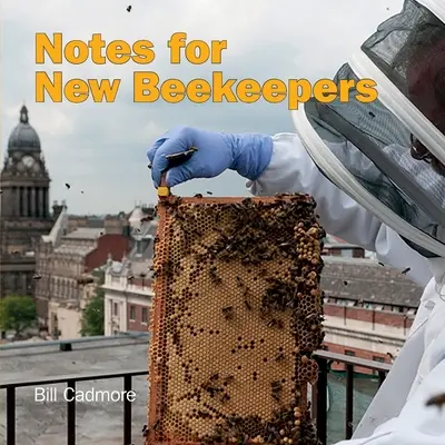 Note per i nuovi apicoltori - Notes for New Beekeepers