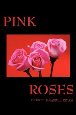 Rose rosa - Pink Roses