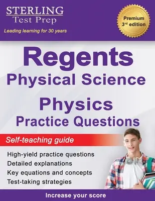 Domande pratiche di fisica per i Regents: Quesiti pratici di fisica per i Regents di New York con spiegazioni dettagliate - Regents Physics Practice Questions: New York Regents Physical Science Physics Practice Questions with Detailed Explanations