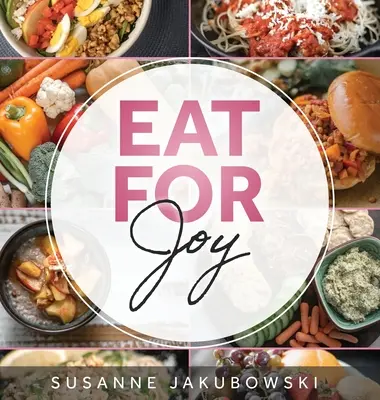 Mangiare per la gioia: Mangiare per la salute mentale - Eat for Joy: Eating for Mental Health
