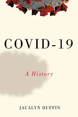 Covid-19: Una storia - Covid-19: A History