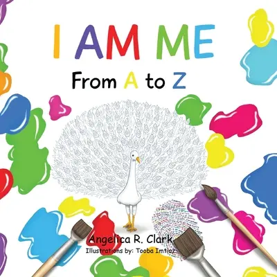 Io sono io: Dalla A alla Z - I Am Me: From A to Z