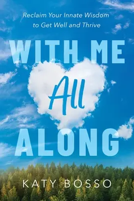 Con me per tutto il tempo - With Me All Along