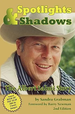 Luci e ombre: La storia di Albert Salmi - Spotlights & Shadows: The Albert Salmi Story