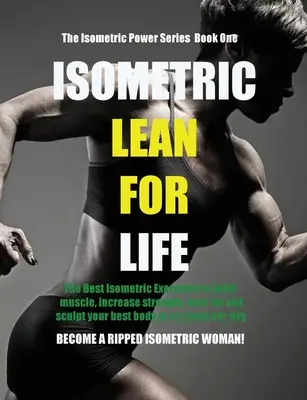 Isometrico Snello per la Vita - Isometric Lean for Life