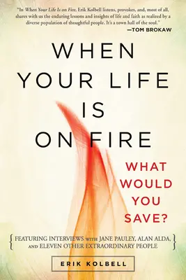 Quando la tua vita è in fiamme: cosa salveresti? - When Your Life Is on Fire: What Would You Save?