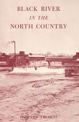 Il fiume Nero nel Paese del Nord - Black River in the North Country
