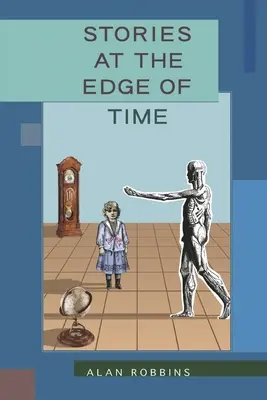 Storie ai confini del tempo - Stories at the Edge of Time