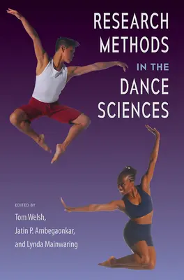 Metodi di ricerca nelle scienze della danza - Research Methods in the Dance Sciences