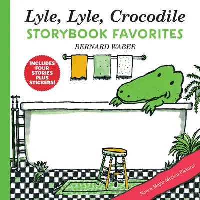 Lyle, Lyle, Crocodile Storybook Favorites: 4 libri completi più adesivi! - Lyle, Lyle, Crocodile Storybook Favorites: 4 Complete Books Plus Stickers!