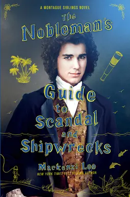 La guida del nobile agli scandali e ai naufragi - The Nobleman's Guide to Scandal and Shipwrecks