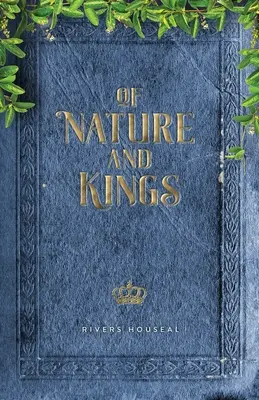 Della natura e dei re - Of Nature and Kings