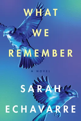 Ciò che ricordiamo - What We Remember