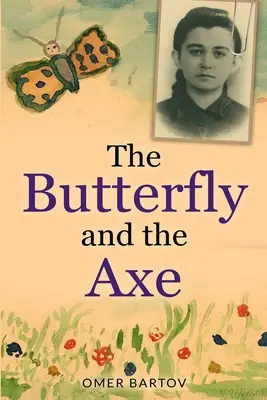 La farfalla e l'ascia - The Butterfly And The Axe