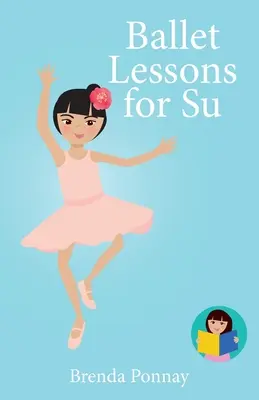 Lezioni di danza classica per Su - Ballet Lessons for Su