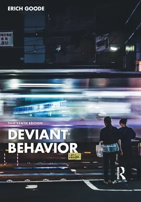 Comportamento deviante - Deviant Behavior