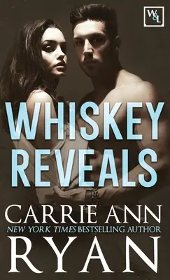 Whiskey Rivela - Whiskey Reveals