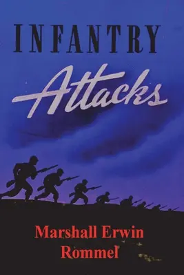 Attacchi di fanteria - Infantry Attacks