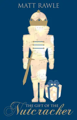 Il dono dello Schiaccianoci - The Gift of the Nutcracker