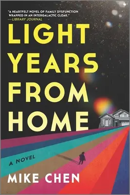 Anni luce da casa - Light Years from Home