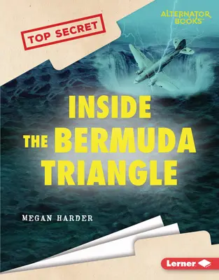 All'interno del Triangolo delle Bermuda - Inside the Bermuda Triangle