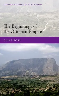 Gli inizi dell'impero ottomano - The Beginnings of the Ottoman Empire