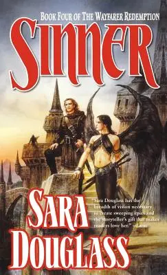 Il peccatore: Il quarto libro della Redenzione del Viandante - Sinner: Book Four of the Wayfarer Redemption